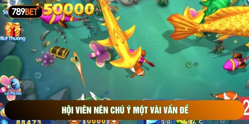 Hội viên nên chú ý một vài vấn đề